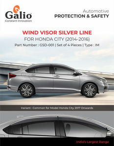 Galio Silver Line Door Wind Visor Compatible With Honda City (2014-2019) - Set of 4 Pcs.